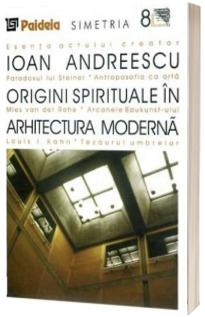 Origini spirituale in arhitectura moderna