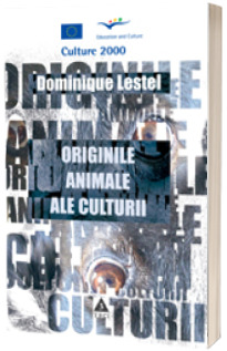 Originile animale ale culturii