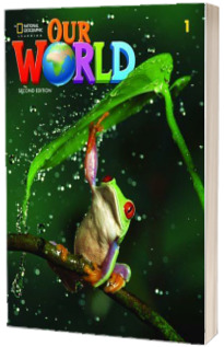 Our World 1, Second Edition. Students Book with eBook Code