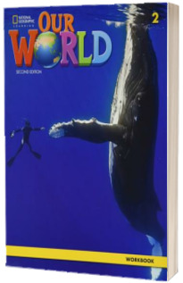 Our World 2, Second Edition. Workbook