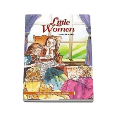 Oxford Progressive English Readers Grade 1. Little Women. Book