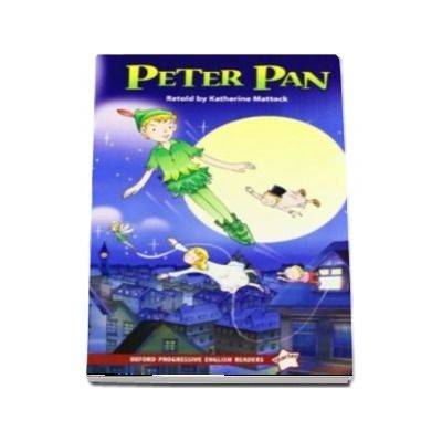 Oxford Progressive English Readers. Starter Level. Peter Pan