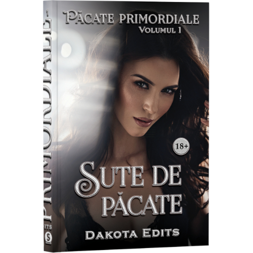 Pacate primordiale - Volumul 1, Sute de pacate - Dakota Edits