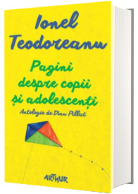 Pagini despre copii si adolescenti - Antologie de Dinu Pillat