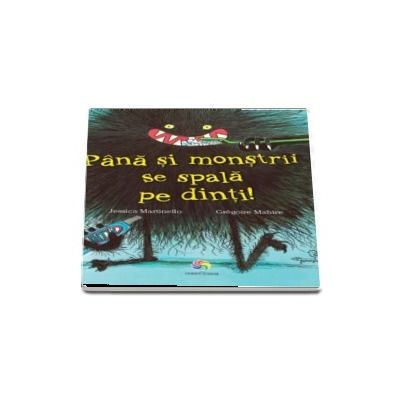 Pana si monstrii se spala pe dinti!