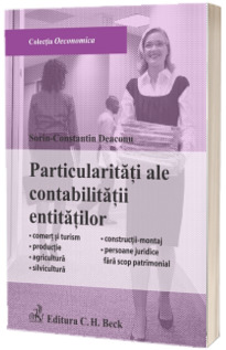 Particularitati ale contabilitatii entitatilor