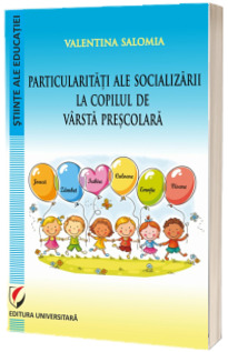 Particularitati ale socializarii la copilul de varsta prescolara