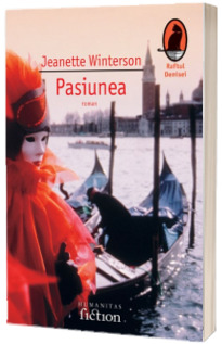 Pasiunea - Jeanette Winterson