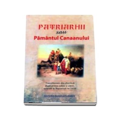 Patriarhii sau Pamantul Canaanului