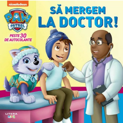 Patrula Catelusilor. Sa mergem la doctor!