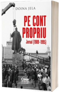 Pe cont propriu. Jurnal (1989-1995)