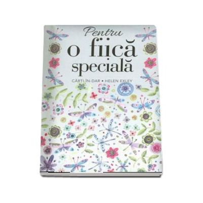 Pentru o fiica speciala