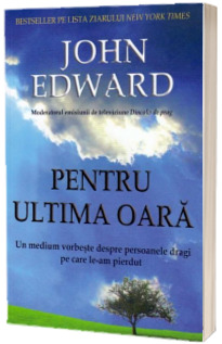 Pentru ultima oara. Un medium vorbeste despre persoanele dragi pe care le-am pierdut