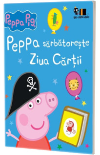 Peppa Pig sarbatoreste Ziua Cartii