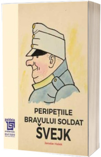 Peripetiile bravului soldat Svejk