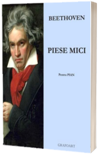 Piese mici - Beethoven. Partituri pian si percutie