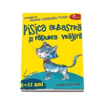 Pisica albastra si padurea vrajita (6-11 ani)