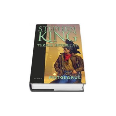 Pistolarul - Stephen King