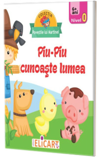 Piu-Piu cunoaste lumea