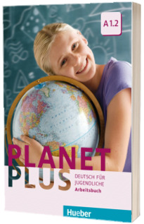 Planet Plus A1.2. Arbeitsbuch Deutsch fur Jugendliche