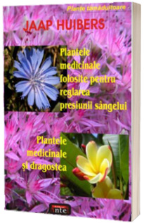 Plantele medicinale folosite pentru reglarea presiunii sangelui