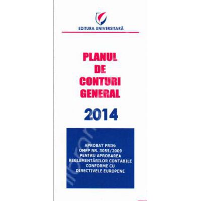 Planul de conturi general 2014 (Aprobat prin OMFP Nr. 3055/2009)