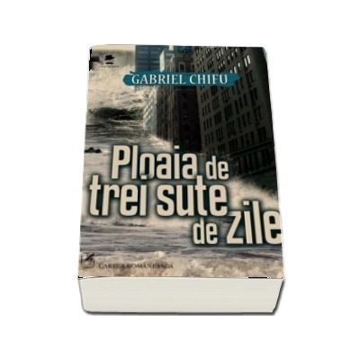 Ploaia de trei sute de zile