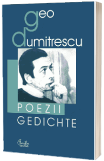 Poezii. Gedichte (editie bilingva romano-germana)