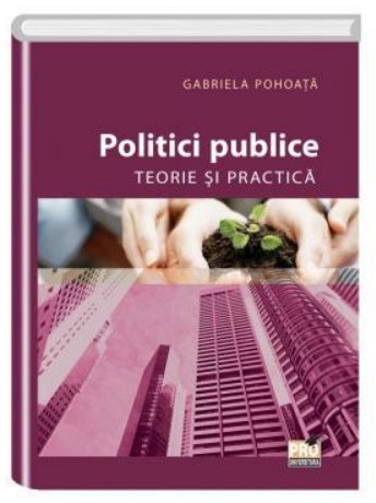 Politici publice. Teorie si practica