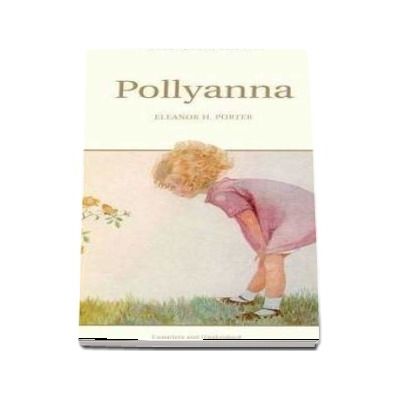 Pollyanna - Eleanor H. Porter