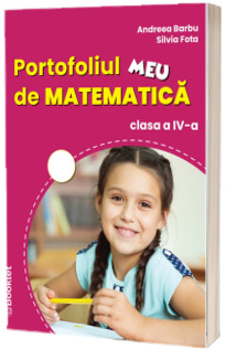 Portofoliul meu de matematica pentru clasa a IV-a