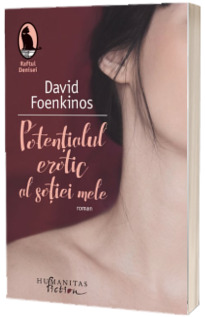 Potentialul erotic al sotiei mele