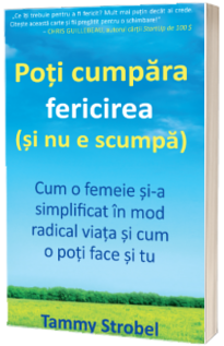 Poti cumpara fericirea (si nu e scumpa)