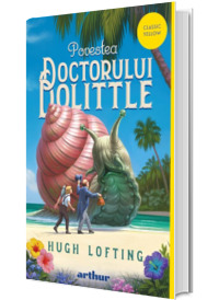 Povestea Doctorului Dolittle (hardcover)