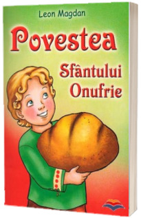 Povestea Sfantului Onufrie