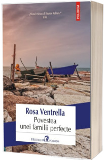 Povestea unei familii perfecte