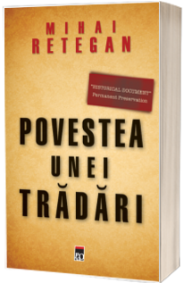 Povestea unei tradari.Spionajul britanic in Romania 1940-1944