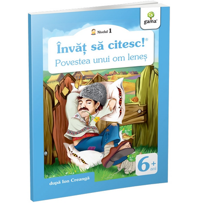 Povestea unui om lenes - Invat sa citesc! Nivelul 1