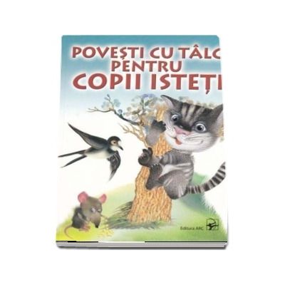 Povesti cu talc pentru copii isteti