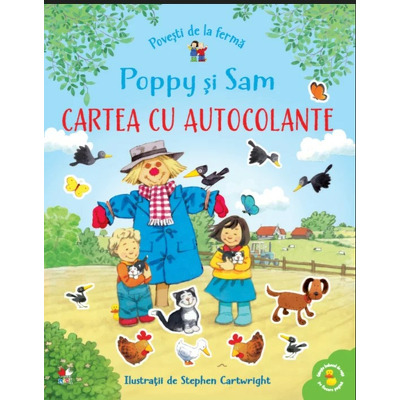 Povesti de la ferma. Poppy si Sam. Cartea cu autocolante