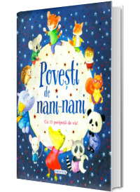 Povesti de nani-nani - Cu 11 peripetii de vis!