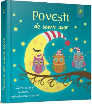 Povesti de somn usor - Coperta lumineaza in intuneric si vecheaza somnul puiului tau!