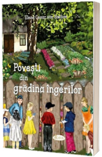 Povesti din gradina ingerilor