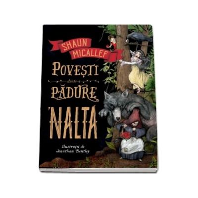 Povesti dintr-o padure nalta