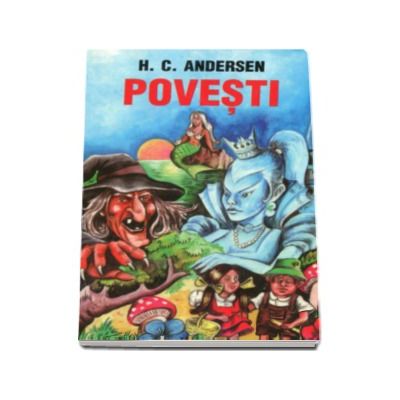 Povesti - Hans Christian Andersen