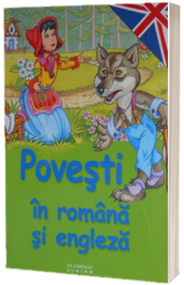 Povesti in Romana si Engleza (Editie cartonata)