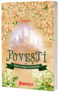 Povesti, Volumul I