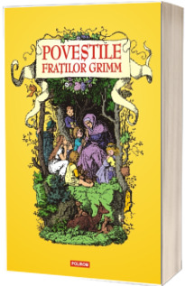 Povestile Fratilor Grimm