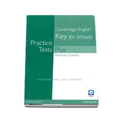 Practice Tests Plus KET for Schools without Key and Multi-Rom/Audio CD Pack