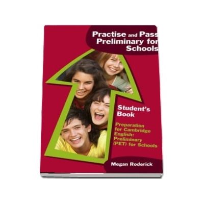 Practise and Pass PET Students Book